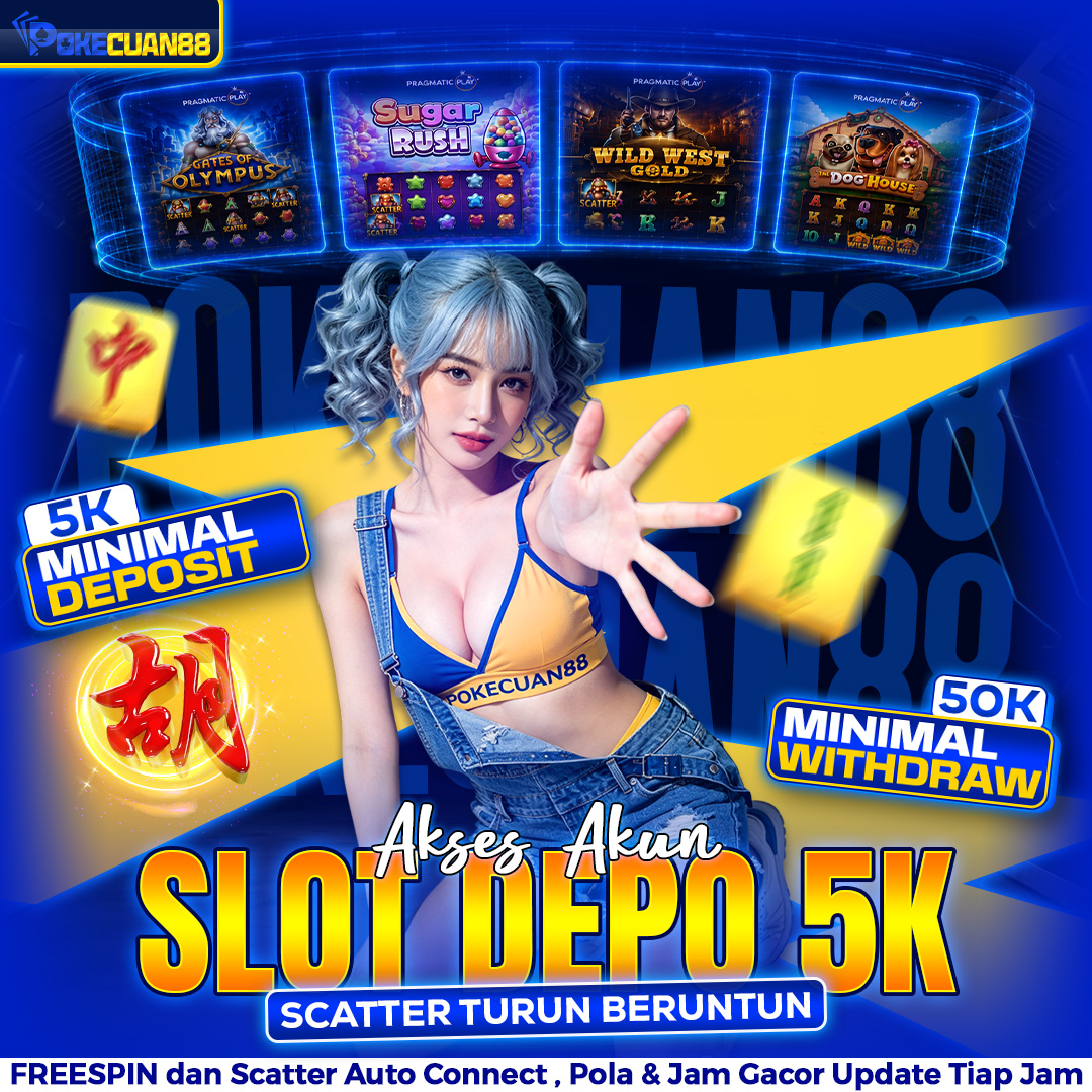 SLOT DEPO 5K